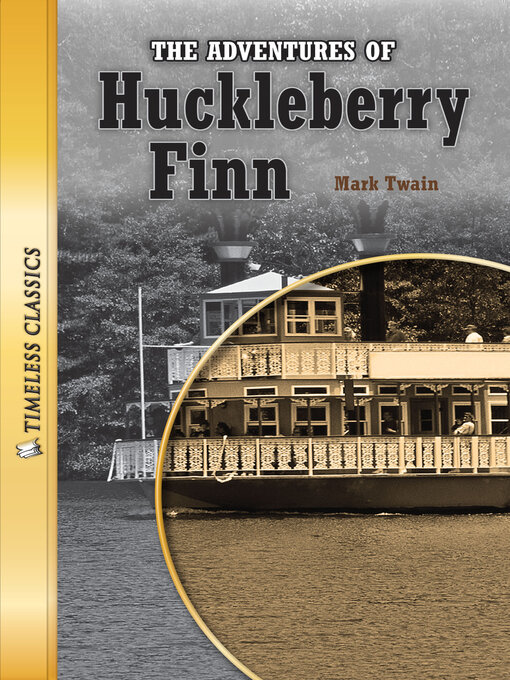 Title details for The Adventures of Huckleberry Finn by Mark Twain - Available